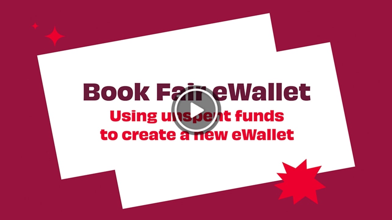 Book Fair eWallet - Using unspent funds to create a new eWallet