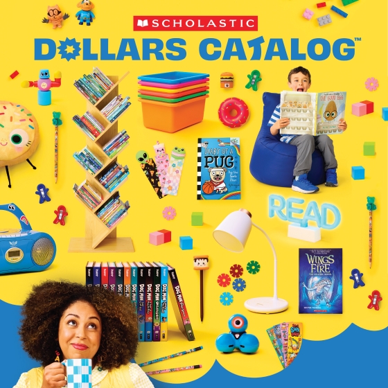 Scholastic Dollars Catalog cover featuring books, classroom furniture, classroom supplies,  bookmarks, utensils, and fidget toys.