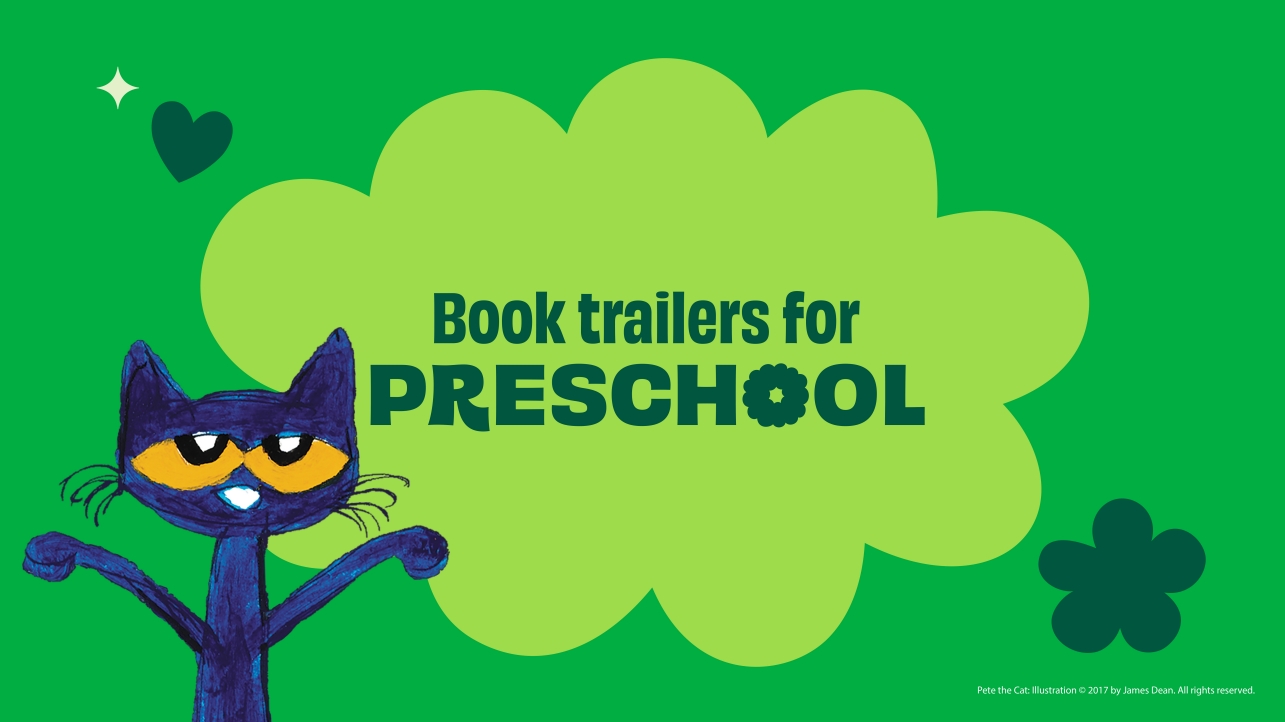 Book Trailers for Preschool